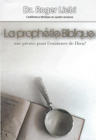 Prophétie biblique , une preuve pour l'existence de Dieu ? (La) - [DVD] conférence biblique en...