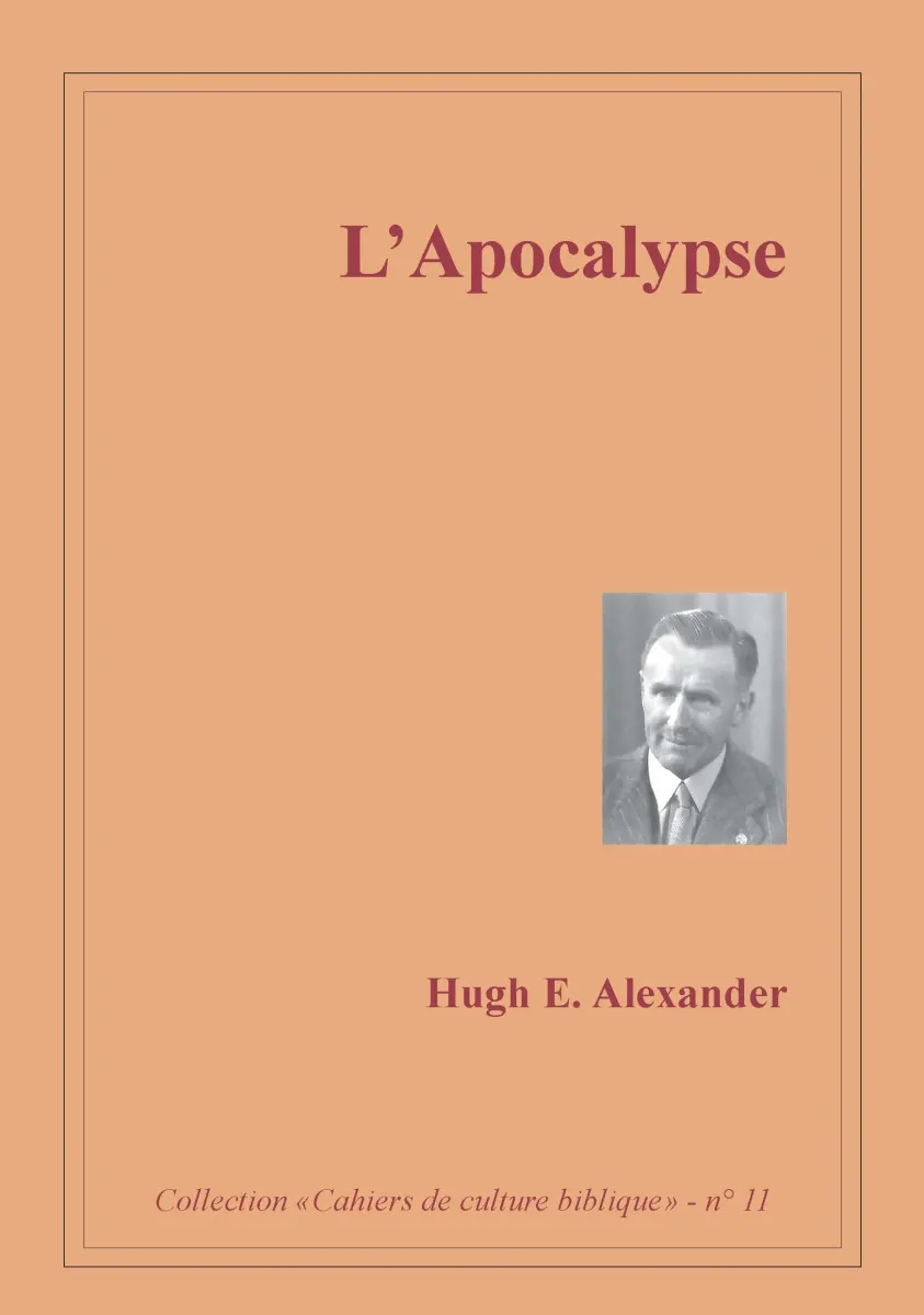 Apocalypse  (L') - Collection: Cahiers de culture biblique, n°11