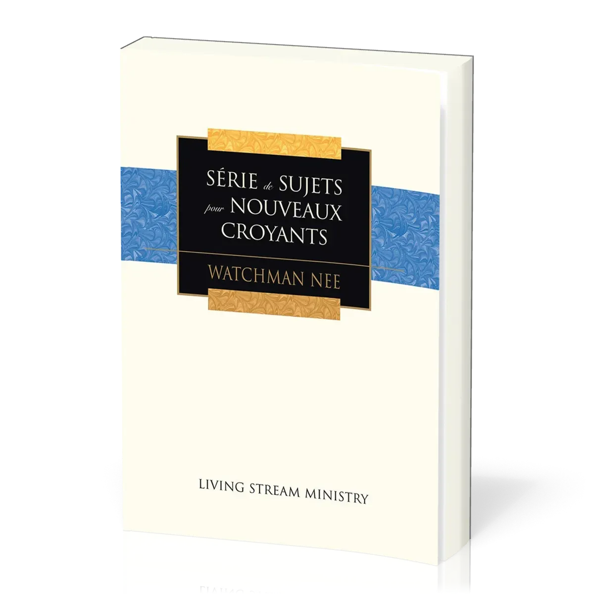 Série de sujets pour nouveaux croyants