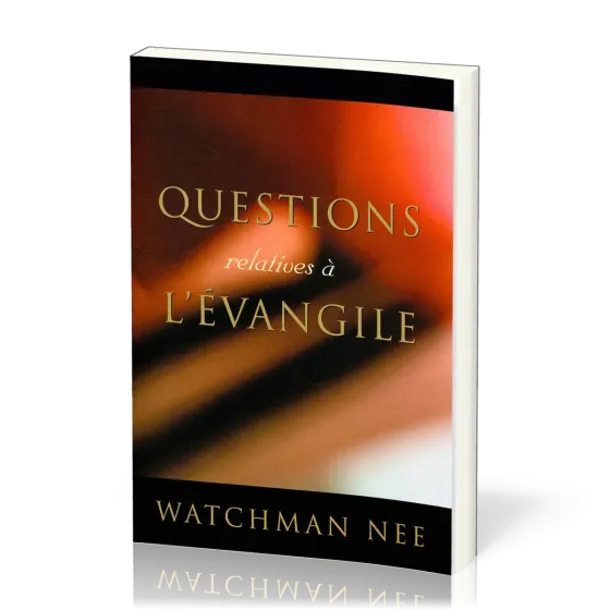 Questions relatives à l'Évangile