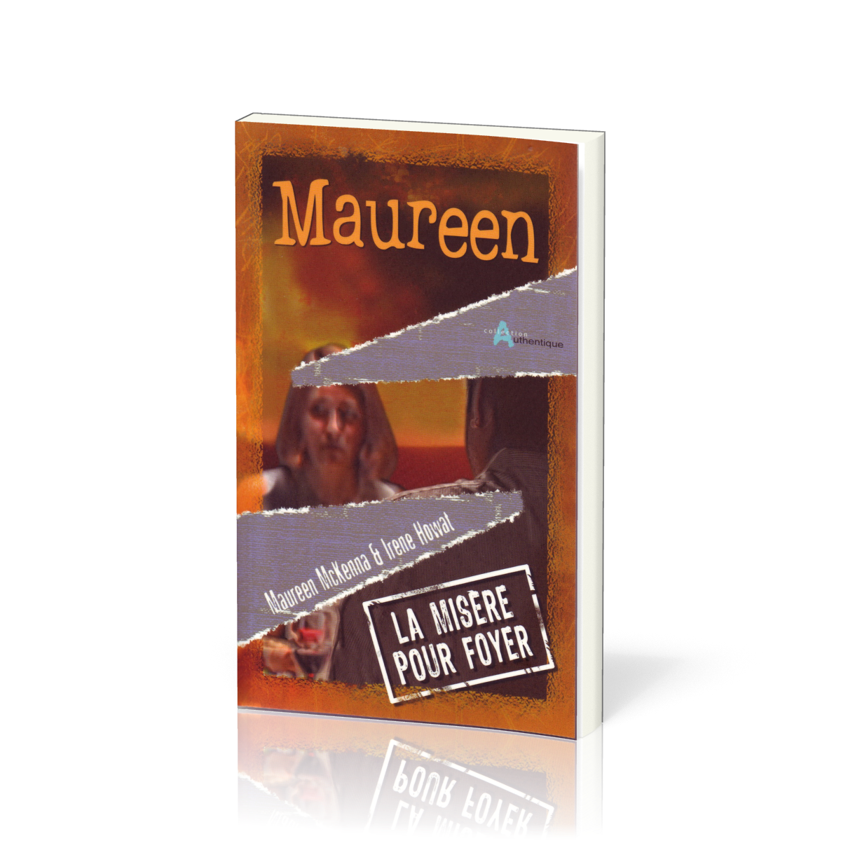 Maureen - La misère pour foyer