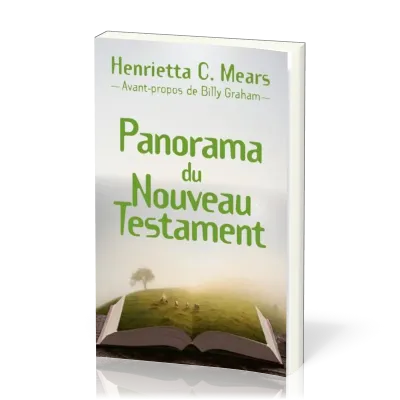 Panorama du Nouveau Testament - Seconde édition revue et corrigée