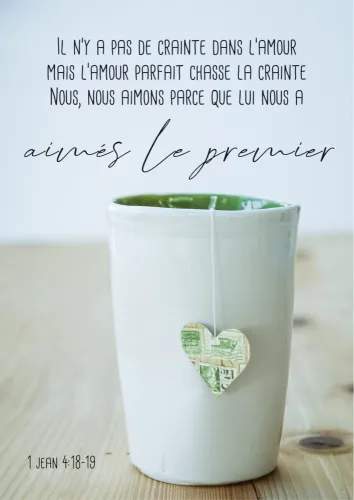 Poster "Aimés le premier" - 1 Jean 4.18-19