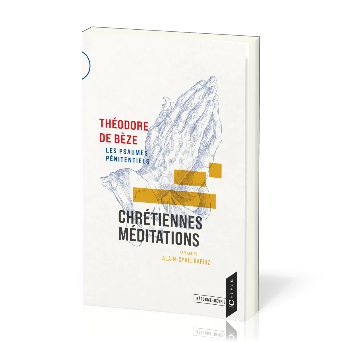 Chrétiennes Méditations - Psaumes pénitentiels (Les)