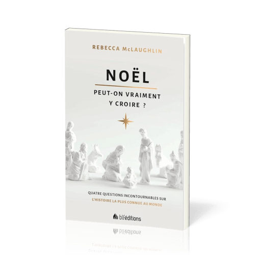 Noël, peut-on vraiment y croire ? - Quatre questions incontournables sur l'histoire la plus...