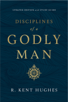 Disciplines of a Godly Man - Updated Edition with Study Guide