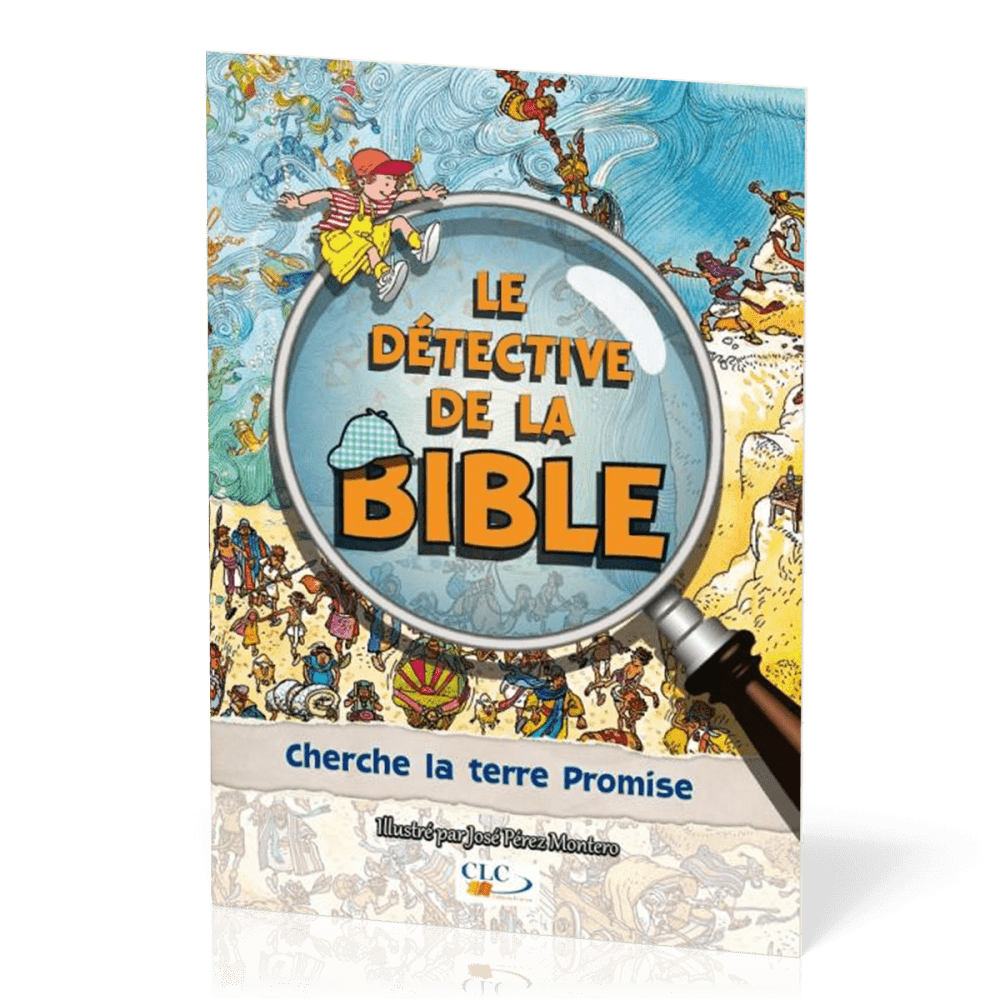 Détective de la Bible (Le) - Cherche la terre Promise