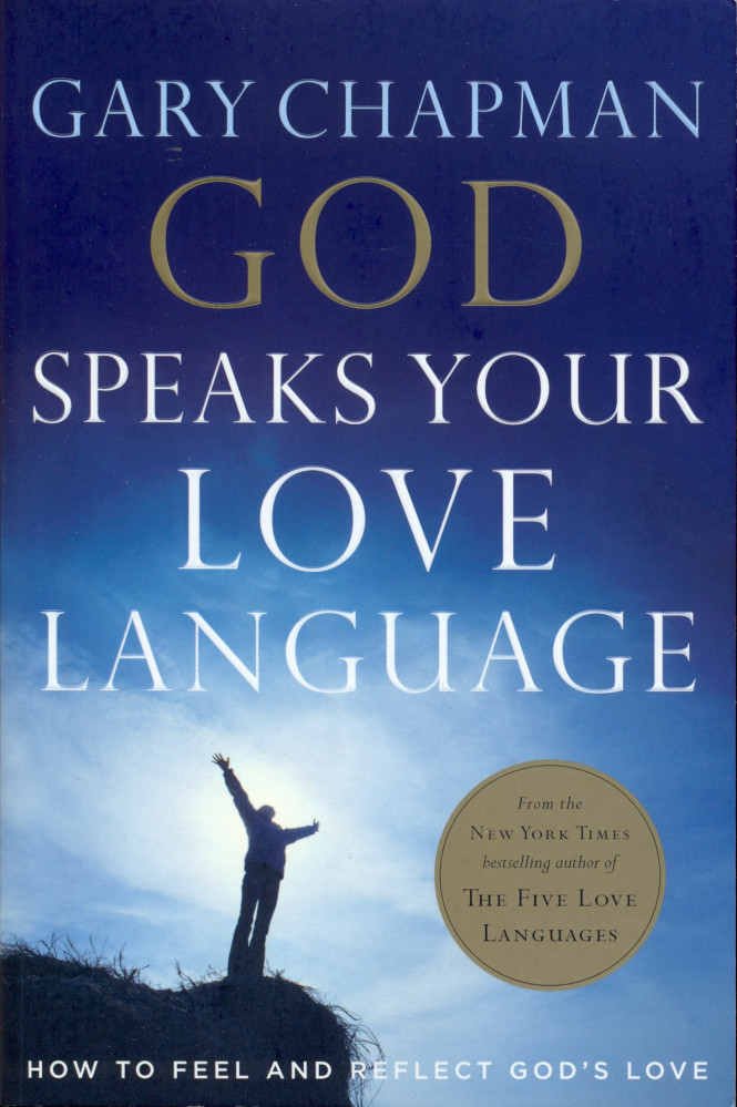 GOD SPEAKS YOUR LOVE LANGUAGE