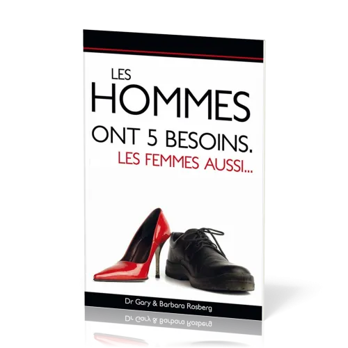 Hommes ont 5 besoins. les femmes aussi… (Les)
