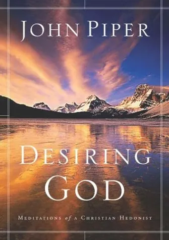 DESIRING GOD