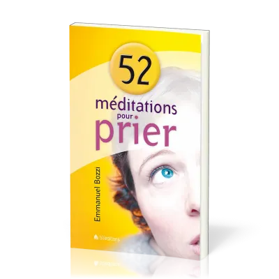 52 méditations pour prier