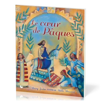 Cœur de Pâques (Le)