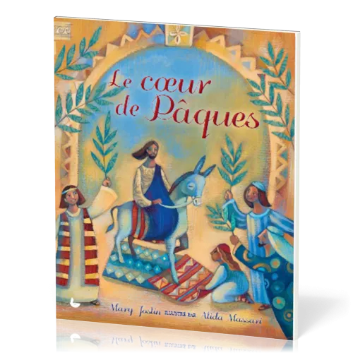 Cœur de Pâques (Le)