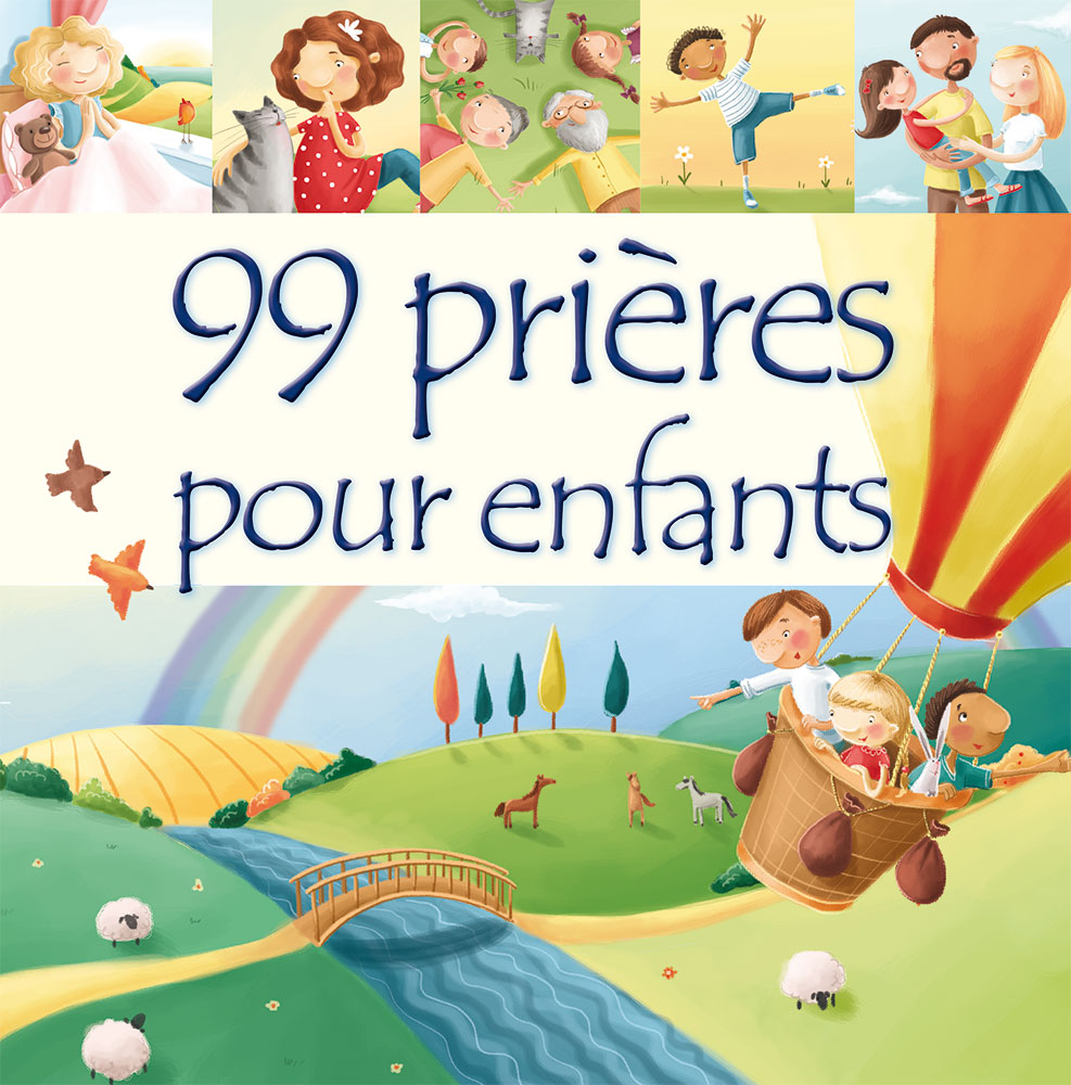 99 prières pour enfants