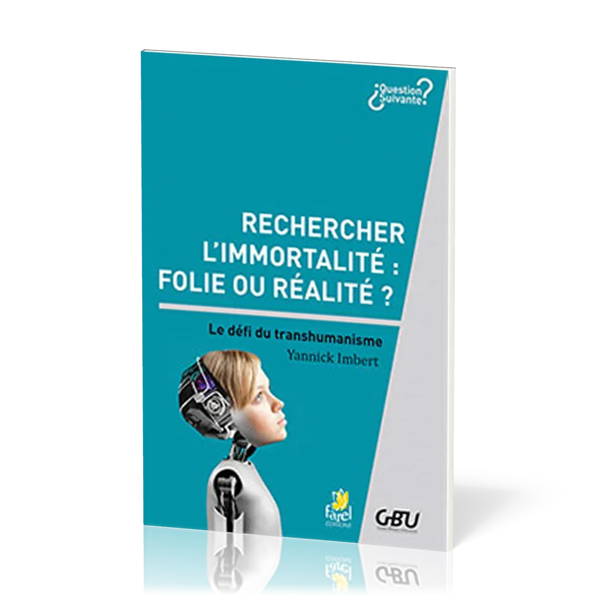 Rechercher l'immortalité : folie ou réalité? - Le défi du transhumanisme [série Question Suivante]