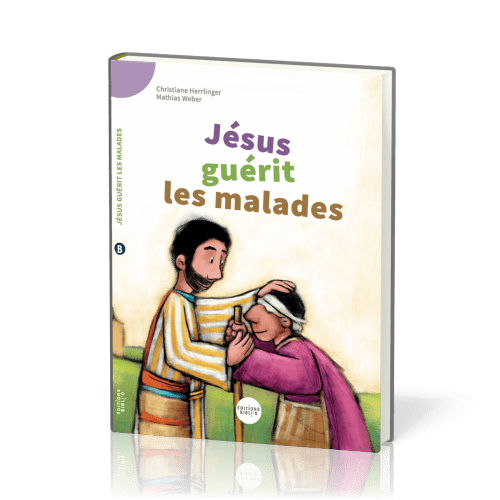 Jésus guérit les malades