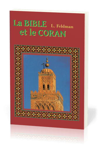 Bible et le Coran (La)