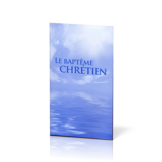 Baptême chrétien (Le)