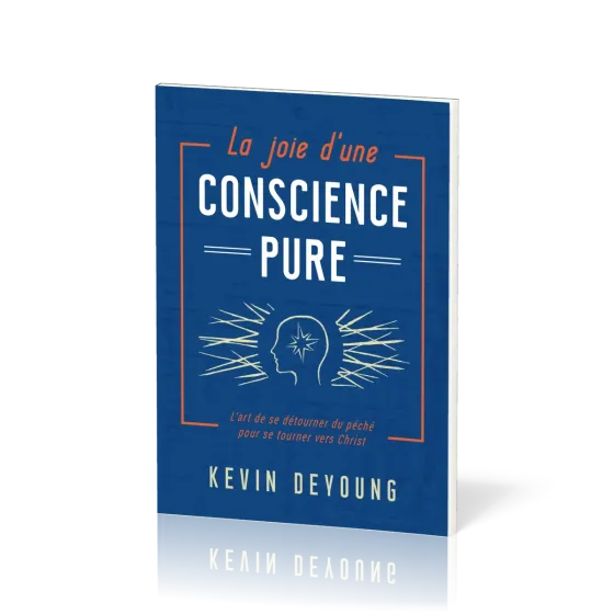La Joie d'une conscience pure