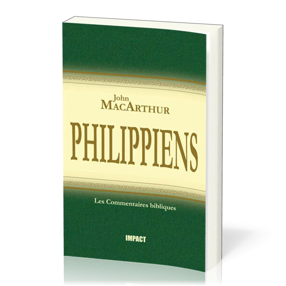 Philippiens - [Les Commentaires bibliques]