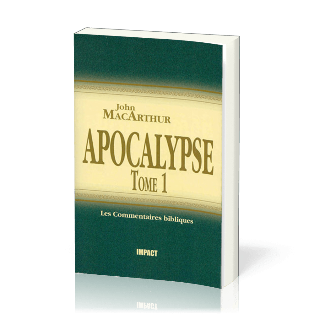 Apocalypse - Tome 1 (ch.1-11) [Les Commentaires bibliques]