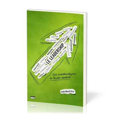 Leadership (Le) - Les caractéristiques du leader spirituel