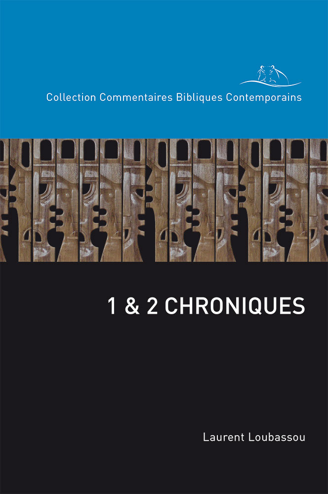 1 & 2 Chroniques - Collection Commentaires Bibliques Contemporains