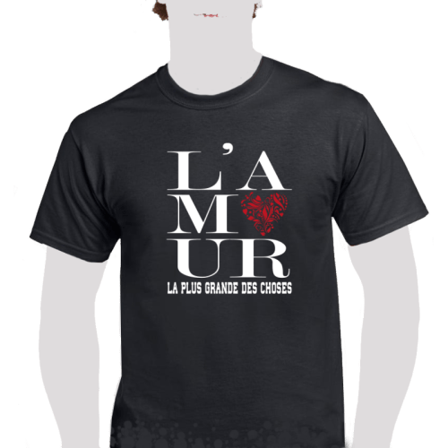 T-Shirt noir "L'amour la plus grande des choses"