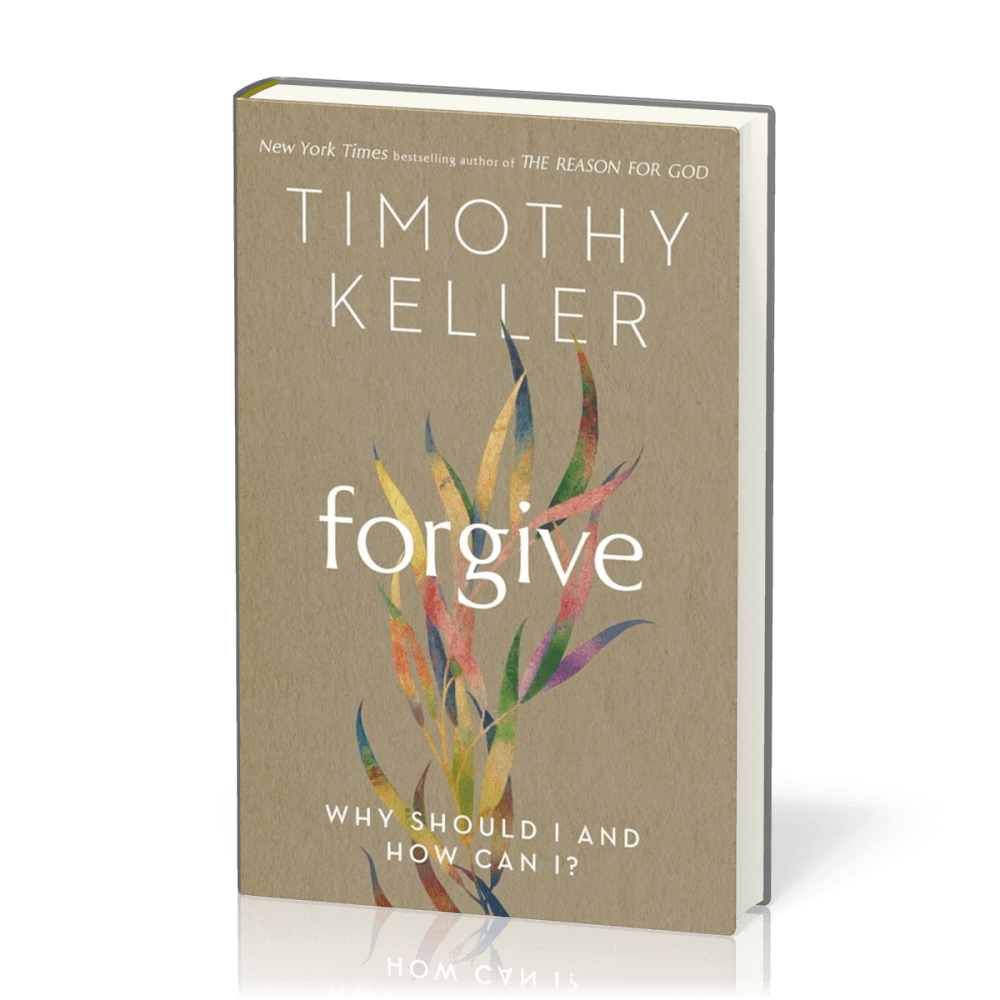 Forgive - Why Should I and How Can I?