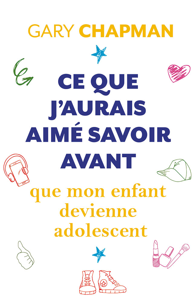 Ce que j’aurais aimé savoir avant que mon enfant devienne adolescent