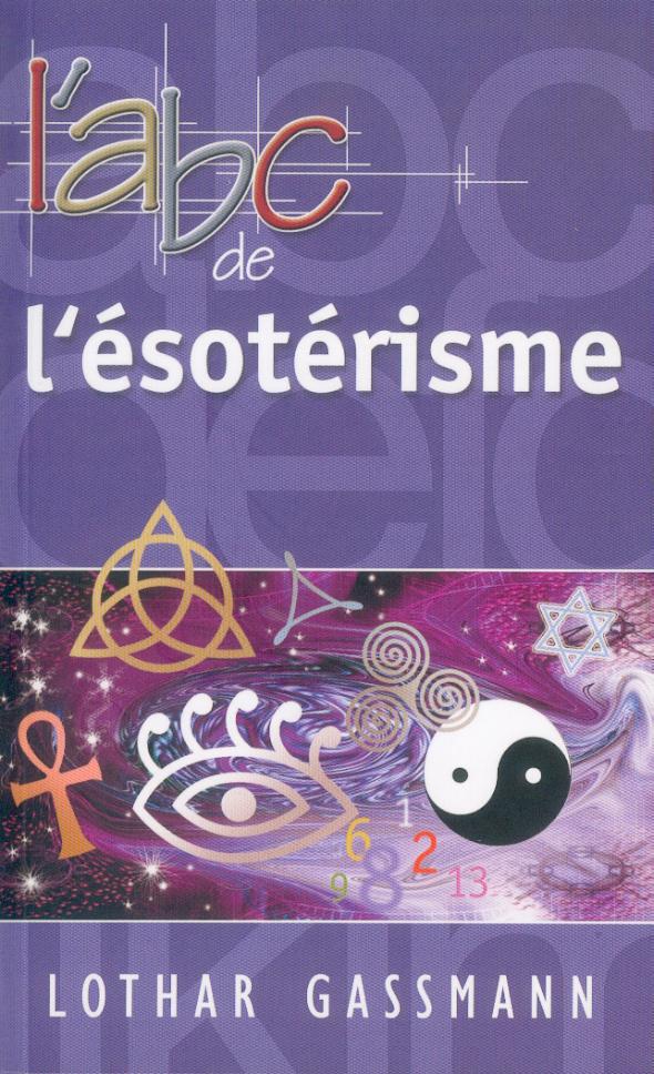 Abc de l'ésotérisme (L')