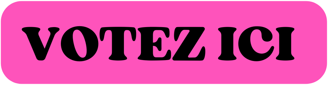 Votez ici